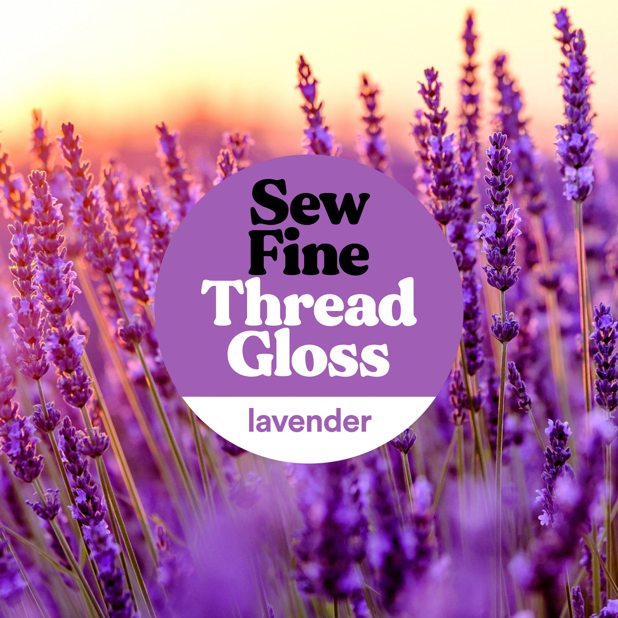 Sew Fine Thread Gloss